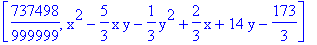 [737498/999999, x^2-5/3*x*y-1/3*y^2+2/3*x+14*y-173/3]